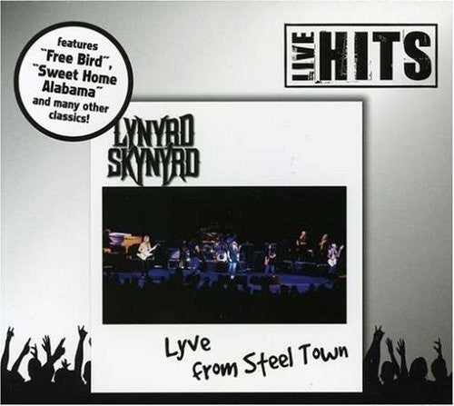 Lynyrd Skynyrd - Vive en Steel Town (CD)