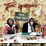 the album cover for Fair Warning - Pimp Your Past