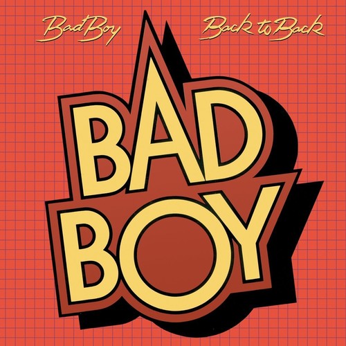 the album cover for Bad Boy - Back To Back [Deluxe] [Remastered] (Uk)