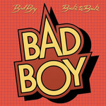 the album cover for Bad Boy - Back To Back [Deluxe] [Remastered] (Uk)