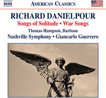 the album cover for Danielpour / Hampson / Nashville Symphony - Songs of Solitude / War Songs