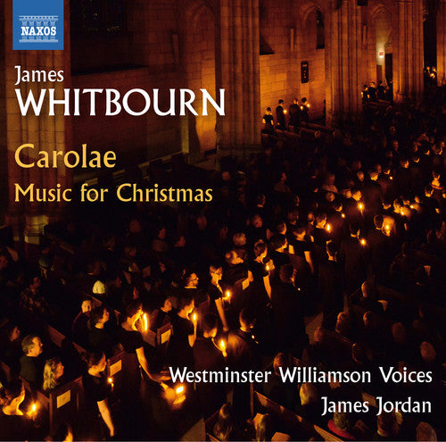 James Whitbourn - Missa Carolae y villancicos (CD)