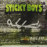 the album cover for Sticky Boys - Make Art