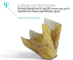 the album cover for Beethoven / Edding Quartet & Northernlight - Ludwig van Beethoven: String Quartet No 13 / Op 130 / Quintet forPiano