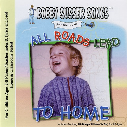the album cover for The Bobby Susser Singers - All Roads Lead To Home