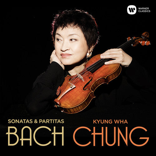the album cover for Kyung-Wha Chung - Bach: Sonatas & Partitas