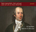 the album cover for Loewe / Bach / Schulz / Bastlein - Seid menschlich, froh und gut