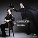 the album cover for Robbert Muuse - Julius Rontgen: Alle Lust will Ewigkeit