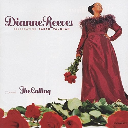 the album cover for Dianne Reeves - Calling: Celebrating Sarah Vaughn