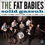 the album cover for Fat Babies - Solid Gassuh