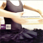 the album cover for Oktoposse / Various - Possenballett