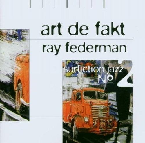 the album cover for Federman / Various - Art De Fakt - Surfiction Jazz 2
