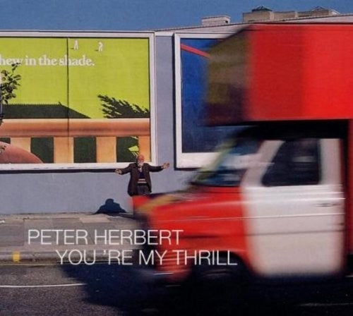 the album cover for Herbert / Various - You're My Thrill