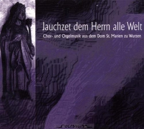 the album cover for Schutz / Reger / Smith / Dickert - Jachzet Dem Herr Alle Welt
