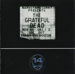 Grateful Dead* : Dick's Picks Volume Fourteen: Boston Music Hall - 11/30/73 & 12/2/73 (4xCD, Album)