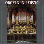 the album cover for Bohme / Schrammek / Krummacher / Various - Orgeln in Leipzig