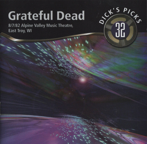 Grateful Dead* : Dick's Picks 32: 8/7/82 Alpine Valley Music Theatre, East Troy, WI (2xHDCD, Album)