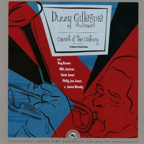 Dizzy Gillespie - Concert Of The Century - A Tribute To Charlie Parker (CD)