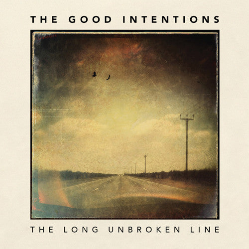 the album cover for Good Intentions - Long Unbroken Line