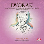 the album cover for MÃ¼nchner Symphoniker - Dvor&aacute;k: Slavonic Dance No. 4 For Four Hand Piano In F Major, Op. 46 (Sousedsk&aacute;) [Digitally Remastered]