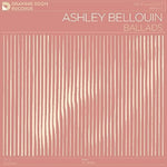 Ashley Bellouin - Baladas (Vinilo)
