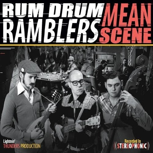 the album cover for Rum Drum Ramblers - Mean Scene