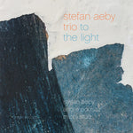 the album cover for Stefan Aeby - To the Light