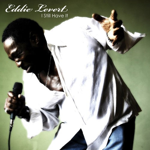 Eddie Levert - I Still Have It (CD)