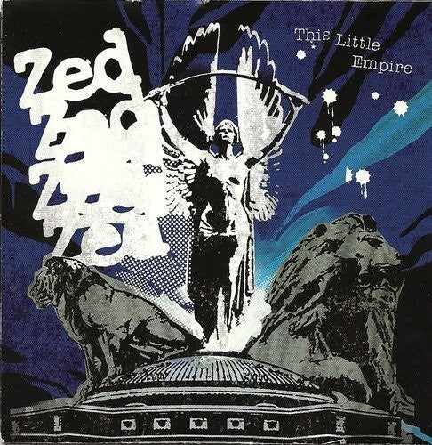 the album cover for Zed - This Little Empire