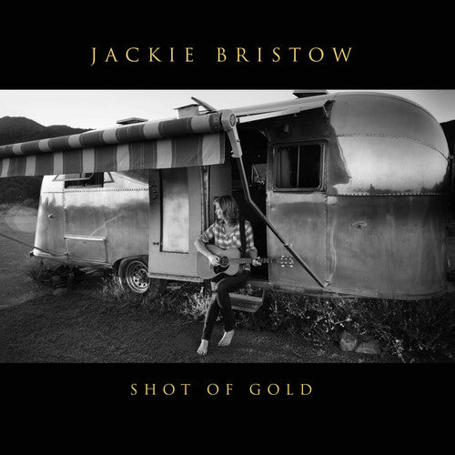 Jackie Bristow - Shot Of Gold (CD)