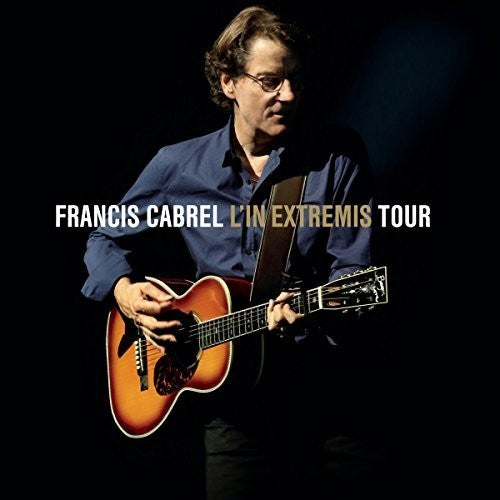 the album cover for Francis Cabrel - L'in Extremis Tour
