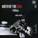 Miles Davis - El nacimiento de lo cool (CD)