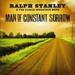 ラルフ・スタンレー - 『Man of Constant Sorrow』（CD）