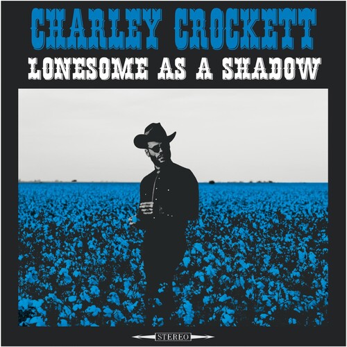 Charley Crockett - Solitario como una sombra (Vinilo)