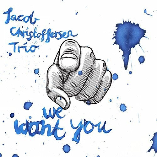 Jacob Christoffersen Trio - We Want You (CD)