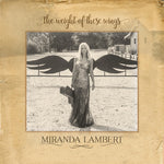 Miranda Lambert - El peso de estas alas (Vinilo)