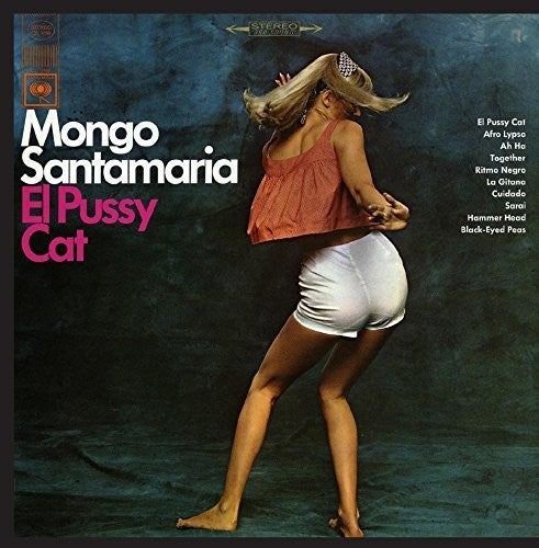 the album cover for Mongo Santamaria - El Pussy Cat