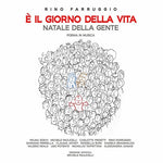 the album cover for Farruggio / Taffettani / Potente / Paulicelli - Rino Farruggio: E Il Giorno Della Vita