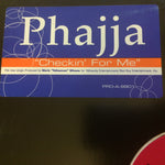 Phajja : Checkin' For Me (12", Promo)