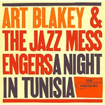 the album cover for Art Blakey/ New Jazz Messengers - Night In Tunisia (Shm) (Jpn)