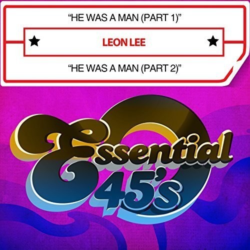the album cover for Leon Lee - He Was A Man
