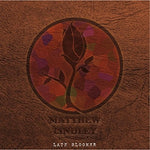 the album cover for Matthew Lindley - Late Bloomer
