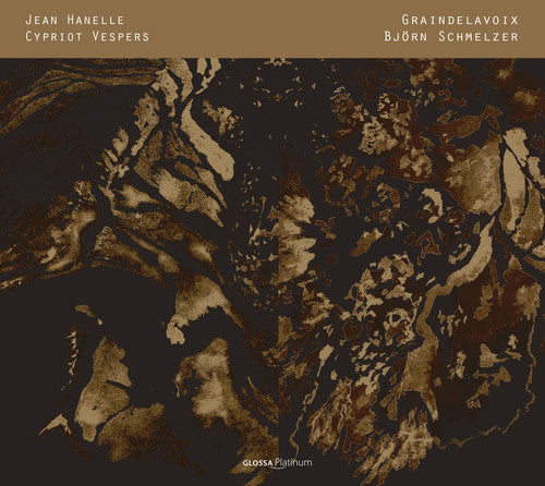 Jean Hanelle: Cypriot Vespers (CD)