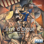 Olivier Messiaen: Livre d'Orgue y obras individuales (CD)