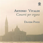 Antonio Vivaldi: Concerti per organo (CD)