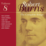 the album cover for Robert Burns - Complete Songs 8