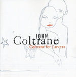 John Coltrane - Coltrane para amantes (CD)