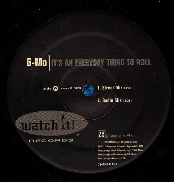 G-Mo : It's An Everyday Thing To Roll (12")