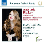 the album cover for Albeniz / Beethoven / / Rizikov - Anastasia Rizikov - 2015 Winnter Jaen Prize International PianoCompetition