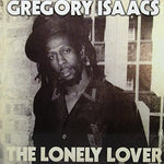 the album cover for Gregory Isaacs - The Lonely Lover